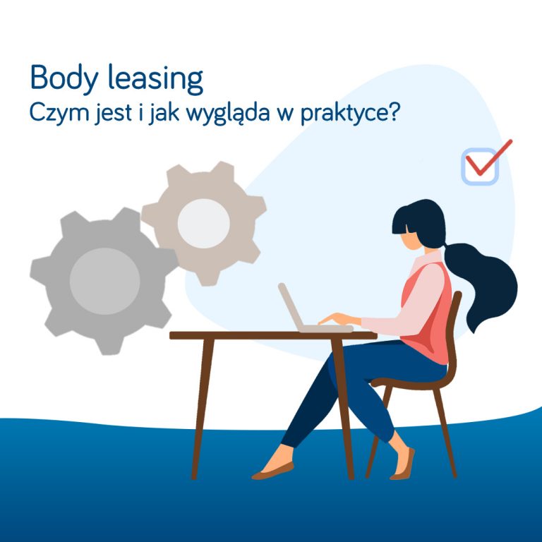 Body Leasing Czym Jest I Jak Wygl Da W Praktyce E Pracownicy