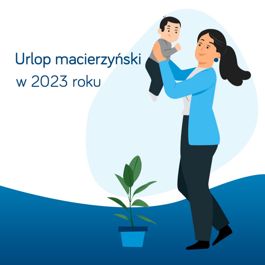 Urlop macierzyński 2023 rok.
