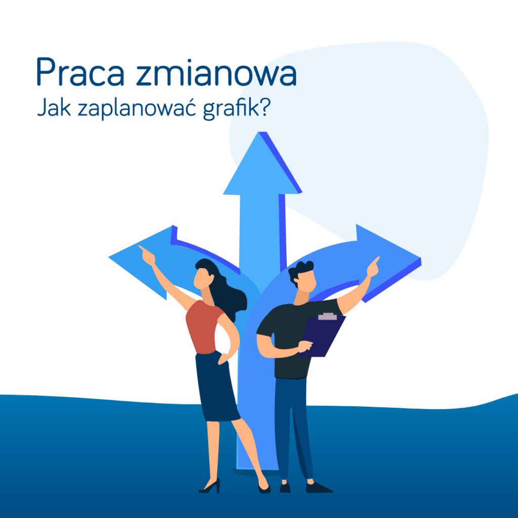 Praca zmianowa - jak zaplanować grafik?