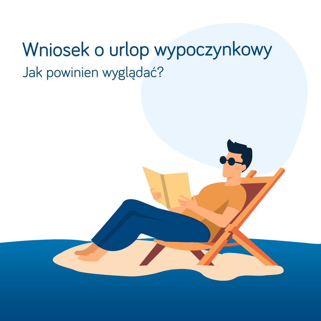 Wniosek o urlop wypoczynkowy. Jak powinien wyglądać?